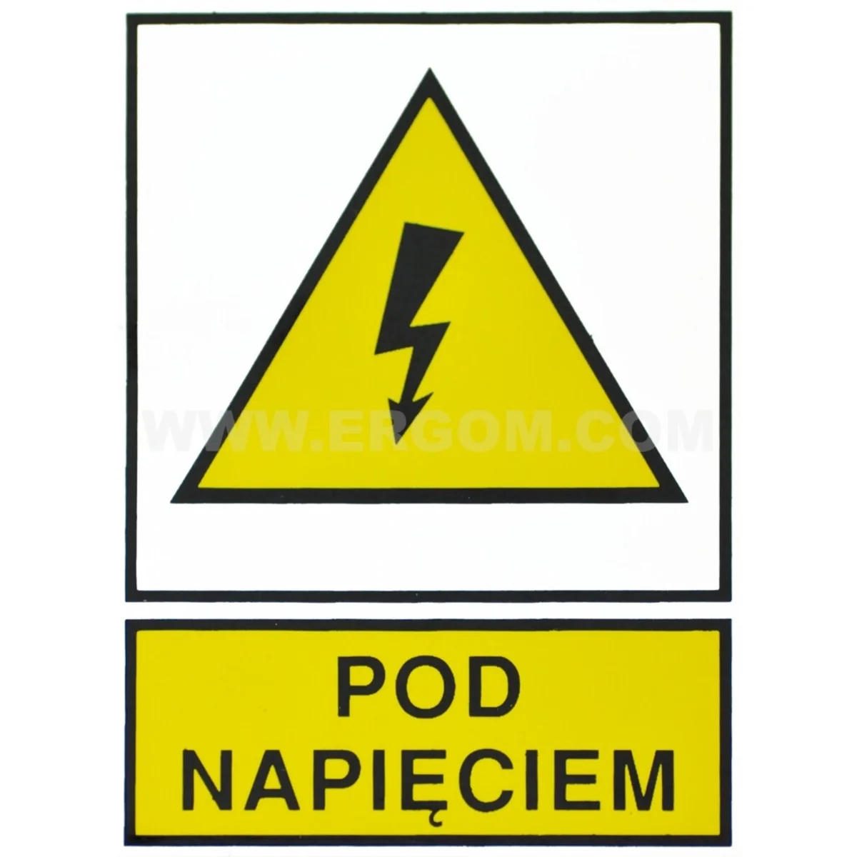Tabliczka TZO – POD NAPIĘCIEM 105x148mm żółta E04TZ-01011130800